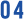 04